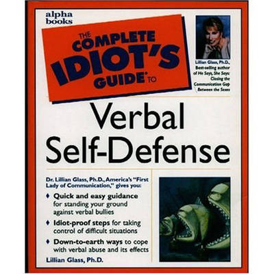 The Complete Idiot's Guide to Verbal Self-defense on Paperback by Lillian Glass