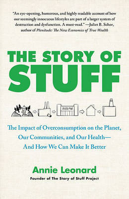 The Story of Stuff by Annie Leonard image