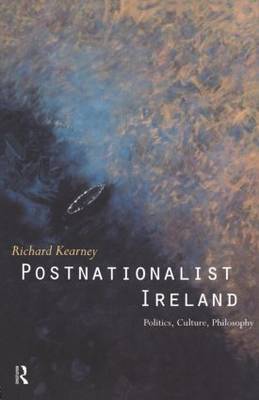 Postnationalist Ireland by Richard Kearney image