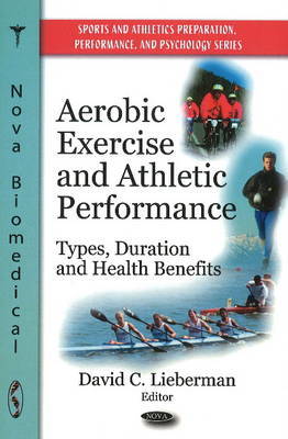 Aerobic Exercise & Athletic Performance on Hardback