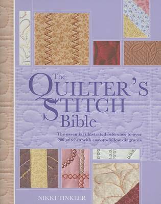 Quilters Stitch Bible by Nikki Tinkler image