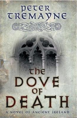 The Dove of Death (Sister Fidelma Mysteries Book 20) image