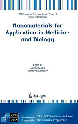 Nanomaterials for Application in Medicine and Biology image