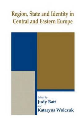 Region, State and Identity in Central and Eastern Europe image