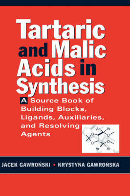 Tartaric and Malic Acids in Synthesis by Jacek Gawronski image