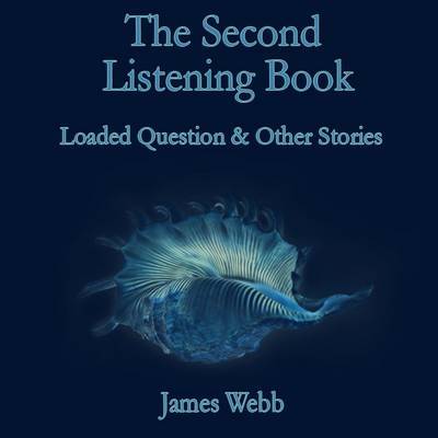 The Second Listening Book by James Webb image