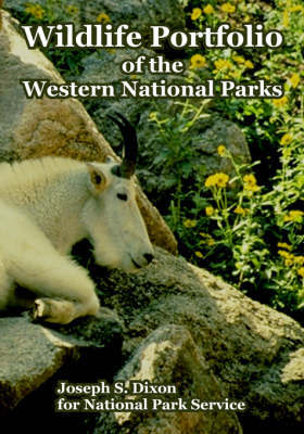 Wildlife Portfolio of the Western National Parks by Joseph, S. Dixon image