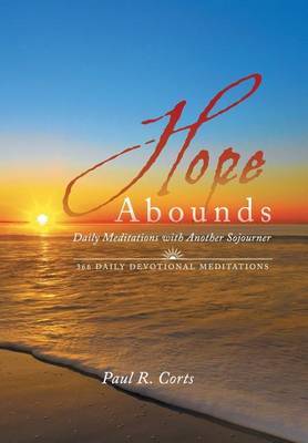 Hope Abounds by Paul R. Corts image