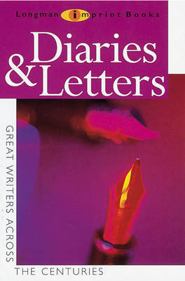 Diaries and Letters: Great Writers Across the Centuries image