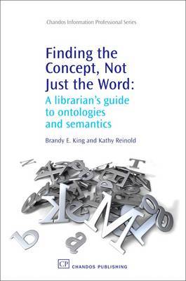 Finding the Concept, Not Just the Word by Brandy E. King image