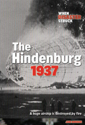 Hindenburg on Hardback by Jane Bingham