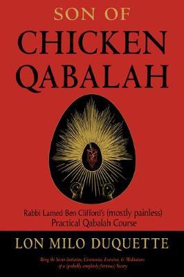 Son of Chicken Qabalah by Lon Milo DuQuette image