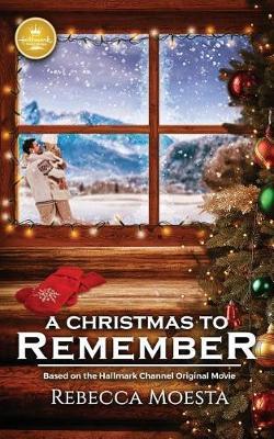 A Christmas to Remember by Rebecca Moesta image
