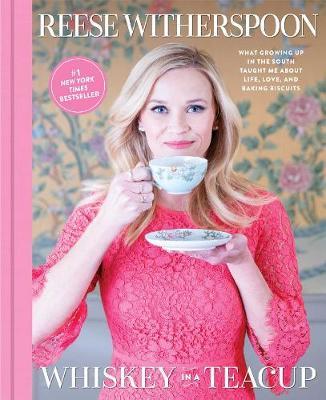 Whiskey in a Teacup by Reese Witherspoon image