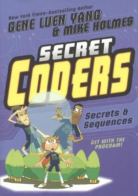 Secret Coders 3 by Gene Luen Yang image