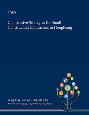 Competitive Strategies for Small Construction Contractors in Hongkong image