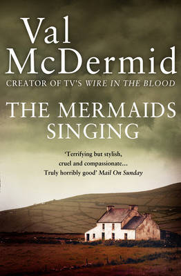 The Mermaids Singing (Tony Hill & Carol Jordan #1) by Val McDermid image