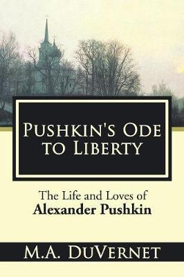 Pushkin's Ode to Liberty by M a Duvernet image