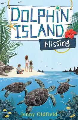Dolphin Island: Missing by Jenny Oldfield image