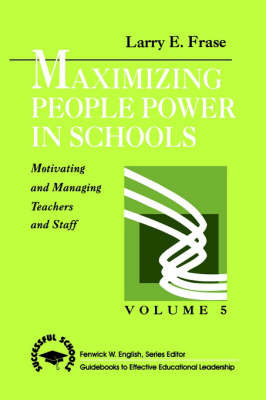 Maximizing People Power in Schools by Larry E. Frase image