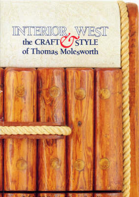 Interior West: The Craft and Style of Thomas Molesworth by Paul Fees image