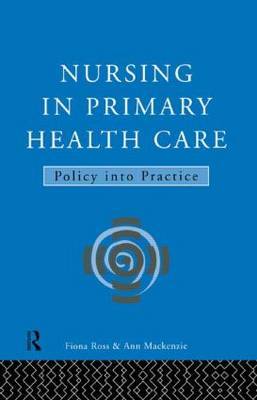 Nursing in Primary Health Care by Ann MacKenzie image
