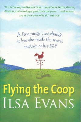 Flying the Coop on Paperback by Ilsa Evans