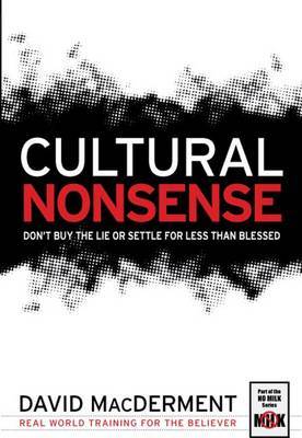 Cultural Nonsense by David Macderment