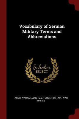 Vocabulary of German Military Terms and Abbreviations