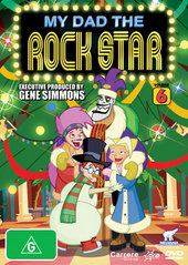 My Dad The Rock Star - Vol. 6 on DVD My Dad The Rock Star - Vol. 6 on DVD