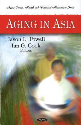 Aging in Asia by Jason L. Powell image