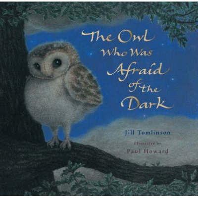 The Owl Who Was Afraid of the Dark by Jill Tomlinson image