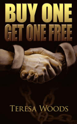 Buy One Get One Free by Teresa Woods image
