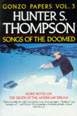 Songs of the Doomed on Paperback by Hunter S Thompson