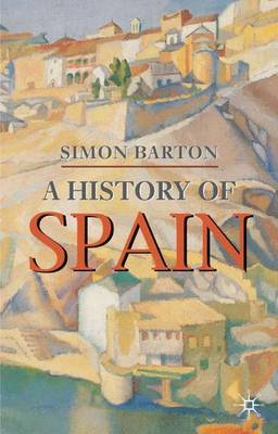 A History of Spain by Simon Barton image