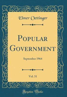 Popular Government, Vol. 31 by Elmer Oettinger image