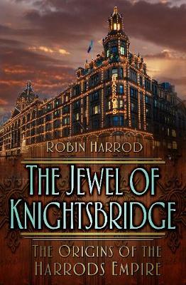The Jewel of Knightsbridge by Robin Harrod image
