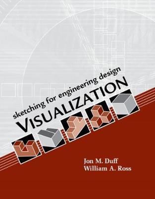 Sketching for Engineering Design Visualization by Jon Duff