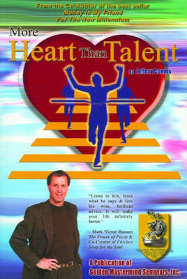 More Heart Than Talent by Jeffery Combs