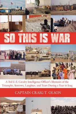 So This is War on Hardback by Captain Craig, T. Olson