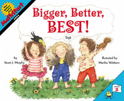 Bigger, Better, Best! by Stuart J Murphy image