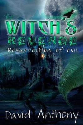 The Witch's Revenge by David Anthony image