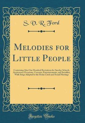 Melodies for Little People by S V R Ford image