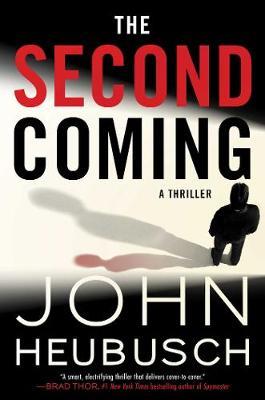 The Second Coming on Hardback by John Heubusch