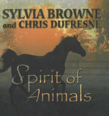 Spirit of Animals by Sylvia Browne image