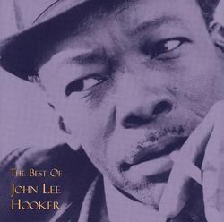 The Best Of on CD by John Lee Hooker