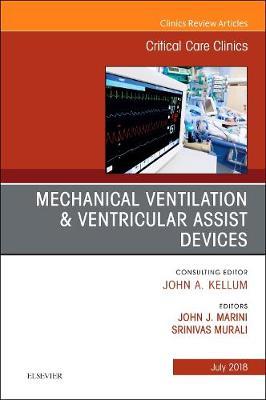 Mechanical Ventilation/Ventricular Assist Devices, An Issue of Critical Care Clinics by John J. Marini image