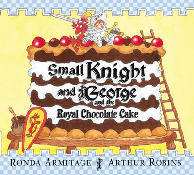 Small Knight and George and the Royal Chocolate Cake image