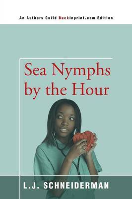 Sea Nymphs by the Hour by L. J. Schneiderman image