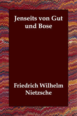 Jenseits Von Gut Und Bose by Friedrich Wilhelm Nietzsche image